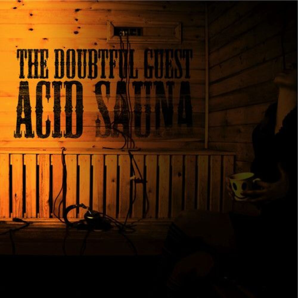 Doubtful Guest - Acid Sauna  LP LP